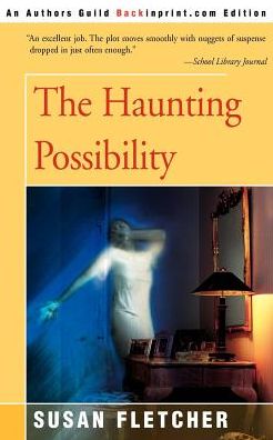 Cover for Susan Fletcher · The Haunting Possibility (Paperback Book) (2000)