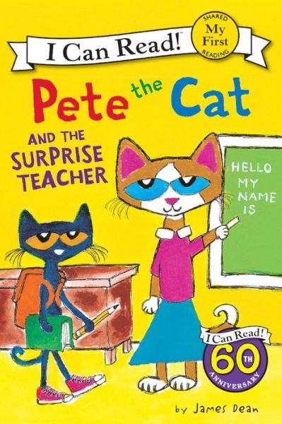 Cover for James Dean · Pete The Cat And The Surprise Teacher (Hardcover Book) (2017)