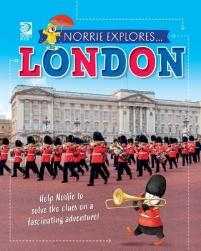 Cover for World Book · Norrie Explores... London (Book) (2023)