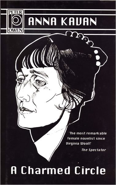 Cover for Anna Kavan · Charmed Circle (Innbunden bok) (2000)