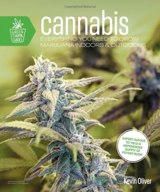 Cover for Kevin Oliver · Cannabis: Everything You Need to Grow Marijuana Indoors and Outdoors (Paperback Book) (2024)