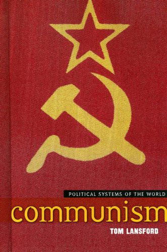 Cover for Tom Lansford · Communism (Political Systems of the World) (Hardcover Book) (2008)