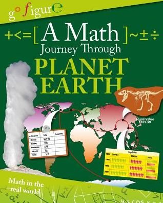 Cover for Anne Rooney · A Math Journey Through Planet Earth (Go Figure!) (Hardcover bog) (2014)