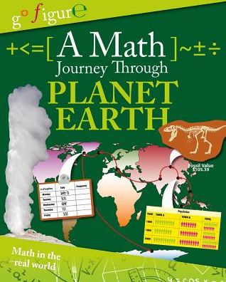 Cover for Anne Rooney · A Math Journey Through Planet Earth (Go Figure!) (Hardcover Book) (2014)