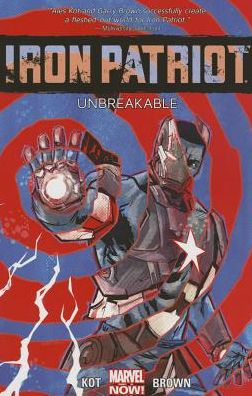 Cover for Ales Kot · Iron Patriot: Unbreakable (Paperback Bog) (2014)