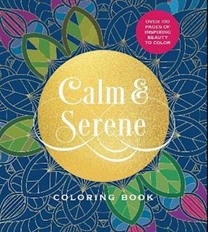 Cover for Editors of Chartwell Books · Calm &amp; Serene Coloring Book: Over 100 Pages of Inspiring Beauty to Color - Chartwell Coloring Books (Taschenbuch) (2025)