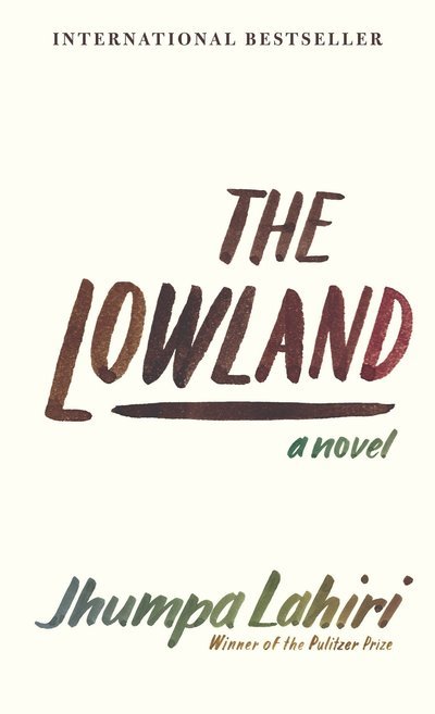 Cover for Jhumpa Lahiri · The Lowland - Vintage Contemporaries (Taschenbuch)