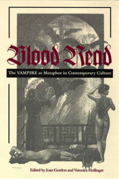 Cover for Joan Gordon · Blood Read: The Vampire as Metaphor in Contemporary Culture (Paperback Book) (1997)