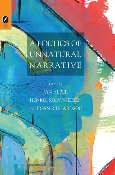 Cover for Jan Alber · A Poetics of Unnatural Narrative (Hardcover Book) (2013)