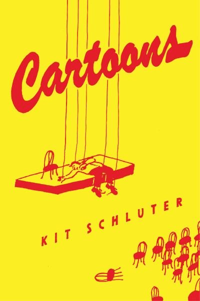 Cover for Kit Schluter · Cartoons (Pocketbok) (2024)