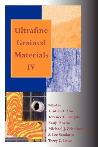 Cover for Zhu · Ultrafine Grained Materials IV (Taschenbuch) (2006)