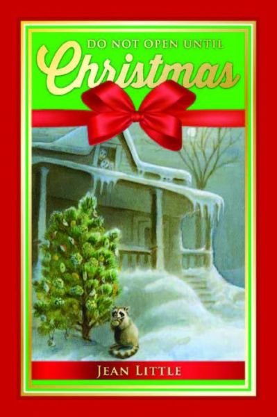 Do Not Open Until Christmas: Short Stories - Jean Little - Boeken - Red Deer Press - 9780889955288 - 31 oktober 2014