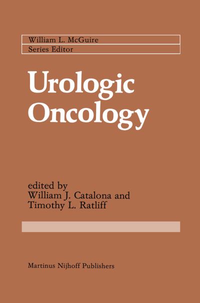 Cover for Catalona · Urologic Oncology - Cancer Treatment and Research (Hardcover Book) [1984 edition] (1984)