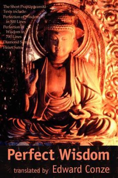 Cover for Edward Conze · Perfect Wisdom: The Short Prajnaparamita Texts (Taschenbuch) [New edition] (2003)