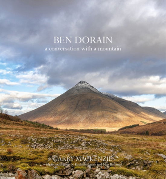 Cover for Garry MacKenzie · Ben Dorain: A Conversation with a Mountain (Hardcover Book) (2021)