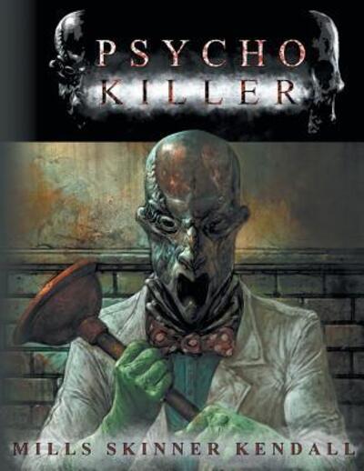 Cover for Pat Mills · PsychoKiller (Paperback Book) (2017)