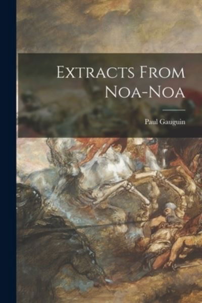 Cover for Paul Gauguin · Extracts From Noa-Noa (Pocketbok) (2021)