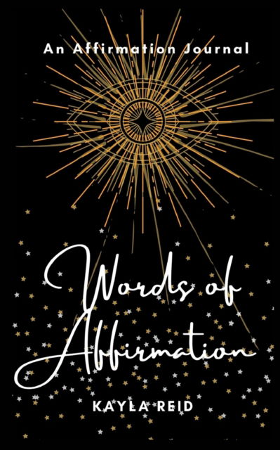Cover for Kayla Reid · Words of Affirmation (Paperback Book) (2021)