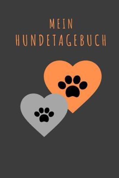 Cover for Mein Hundetagebuch (Paperback Book) (2019)