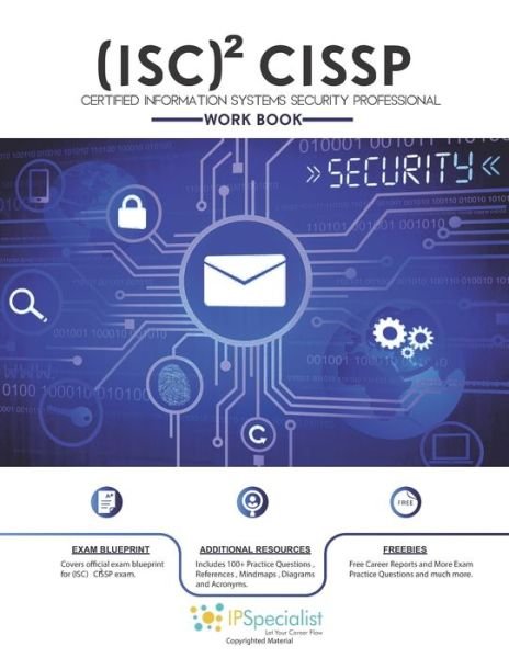 Cover for Ip Specialist · (ISC)2 CISSP Certified Information Systems Security Professional Workbook (Pocketbok) (2019)