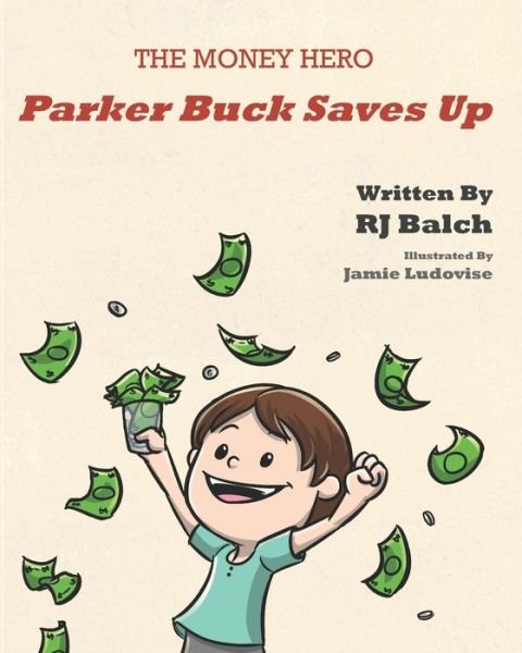 Cover for Rj Balch · Parker Buck Saves Up (Paperback Book) (2019)