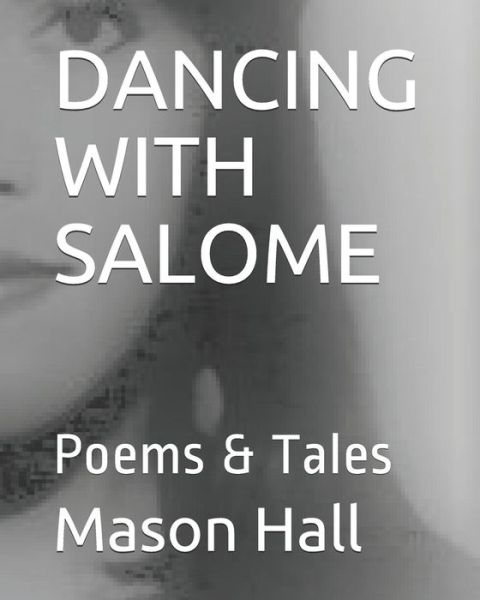 Cover for Mason Hall · Dancing with Salome (Paperback Book) (2019)