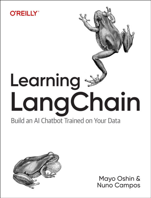 Cover for Mayo Oshin · Learning Langchain: Building AI and LLM Applications with Langchain and Langgraph (Paperback Book) (2025)