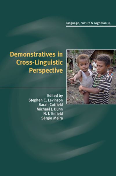 Cover for Stephen Levinson · Demonstratives in Cross-Linguistic Perspective - Language Culture and Cognition (Hardcover Book) (2018)