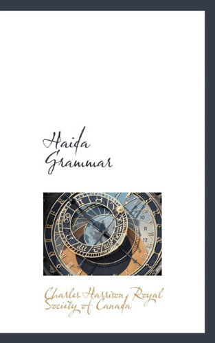 Cover for Charles Harrison · Haida Grammar (Hardcover Book) (2009)