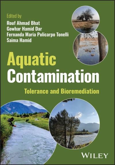 Cover for RA Bhat · Aquatic Contamination: Tolerance and Bioremediation (Hardcover Book) (2023)