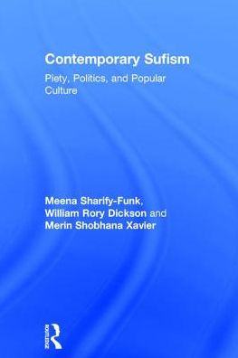 Cover for Meena Sharify-Funk · Contemporary Sufism: Piety, Politics, and Popular Culture (Hardcover Book) (2017)