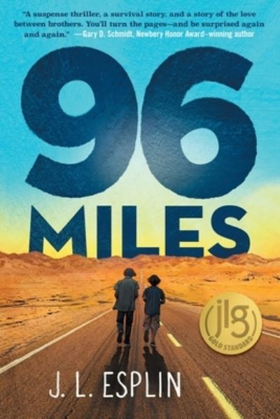 Cover for J. L. Esplin · 96 Miles (Paperback Book) (2021)