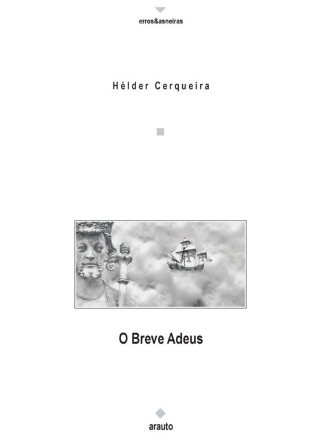 Cover for Hélder Cerqueira · O Breve Adeus (Paperback Book) [Portuguese edition] (2014)