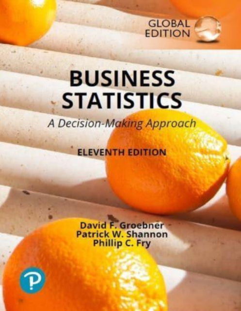 Cover for David Groebner · Business Statistics: A Decision Making Approach, Global Edition (Paperback Book) (2023)