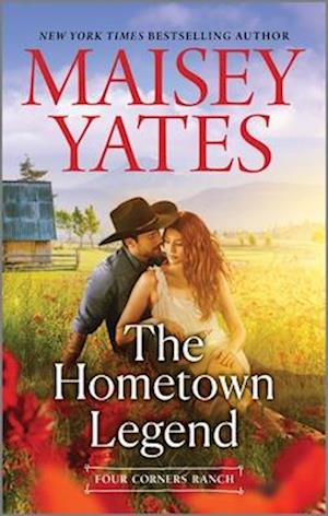 The Hometown Legend - Maisey Yates - Livros - - 9781335006288 - 23 de julho de 2024