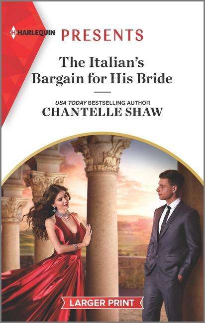 Cover for Chantelle Shaw · The Italian's Bargain for His Bride (Paperback Book) (2021)