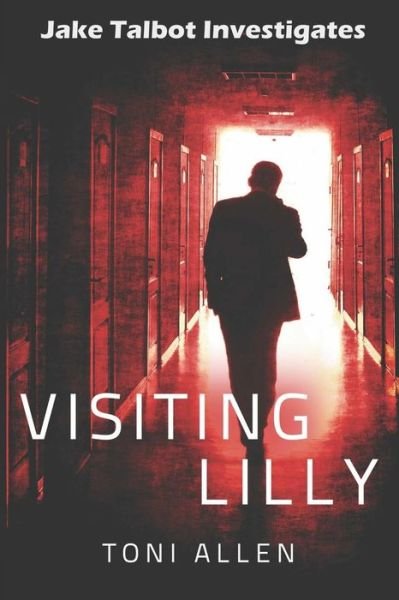 Cover for Toni Allen · Visiting Lilly (Paperback Book) (2016)