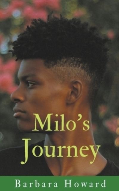 Cover for Barbara Howard · Milo's Journey (Pocketbok) (2020)