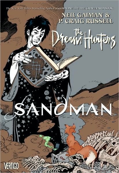 The Sandman: Dream Hunters - Neil Gaiman - Livros - DC Comics - 9781401224288 - 5 de outubro de 2010
