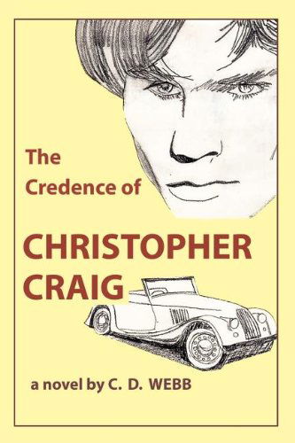 Cover for C. D. Webb · The Credence of Christopher Craig (Paperback Book) (2003)