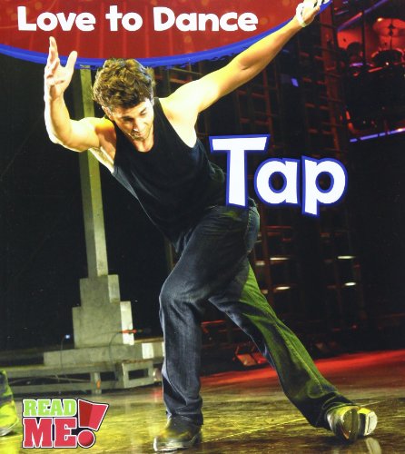 Cover for Angela Royston · Tap (Love to Dance) (Paperback Book) (2013)