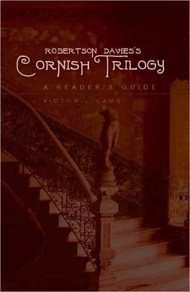 Cover for Victor J. Lams · Robertson Davies’s Cornish Trilogy: A Reader’s Guide (Hardcover Book) [New edition] (2008)
