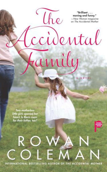 Cover for Rowan Coleman · The Accidental Family (Pocketbok) [Original edition] (2009)