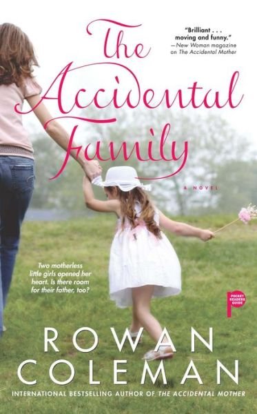 Cover for Rowan Coleman · The Accidental Family (Paperback Bog) [Original edition] (2009)