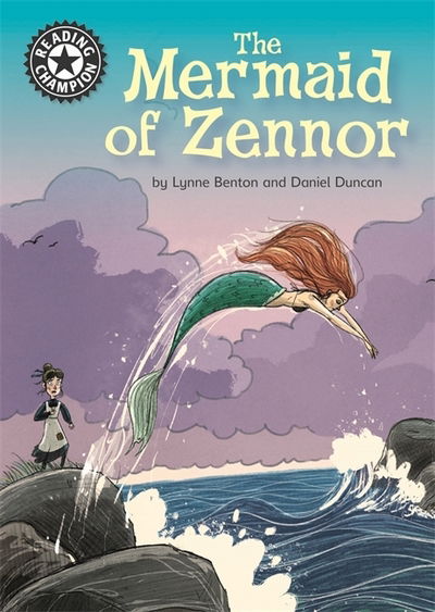 Cover for Lynne Benton · Reading Champion: The Mermaid of Zennor: Independent Reading 17 - Reading Champion (Taschenbuch) (2020)