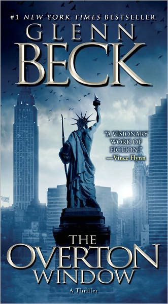 Cover for Glenn Beck · The Overton Window (Paperback Book) (2010)