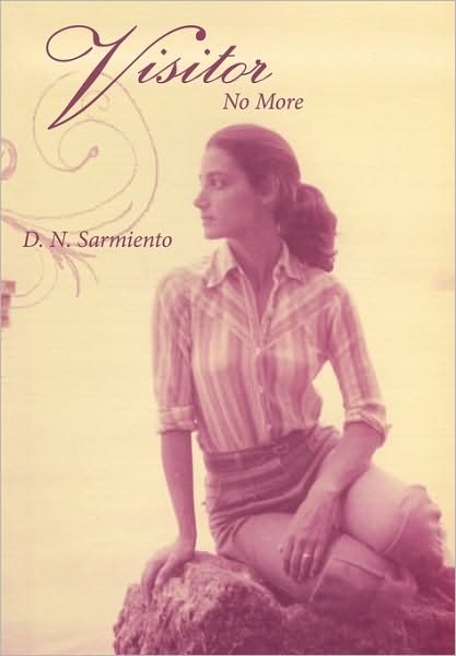 Cover for D N Sarmiento · Visitor No More (Taschenbuch) (2010)