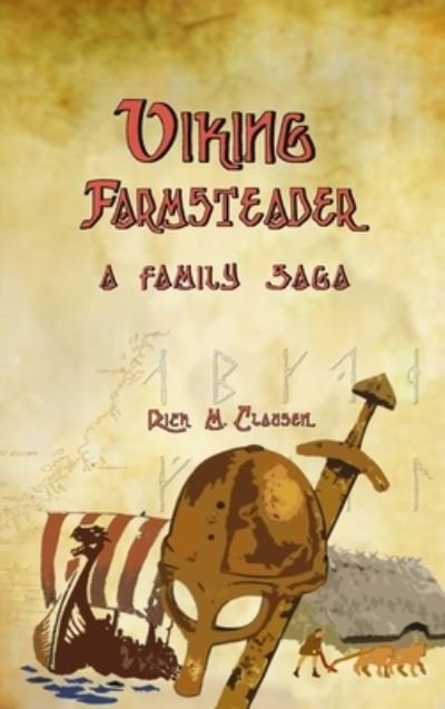 Cover for Rick M. Clausen · Viking Farmsteader (Book) (2022)
