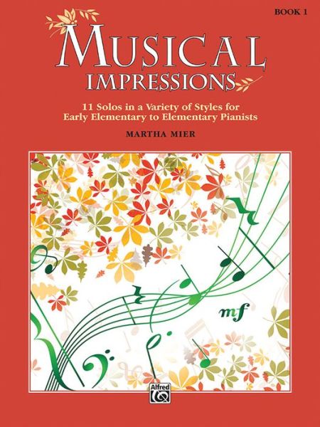 Cover for Martha Mier · Musical Impressions Book 1 (Paperback Book) (2016)