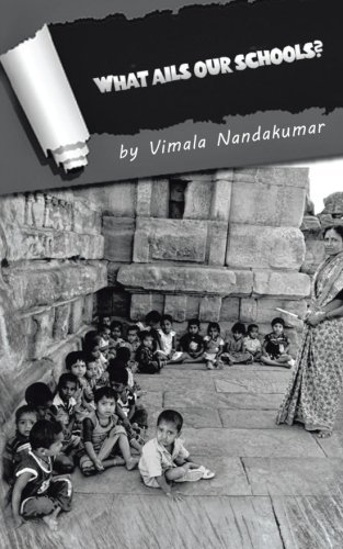 Cover for Vimala Nandakumar · What Ails Our Schools? (Paperback Book) (2013)